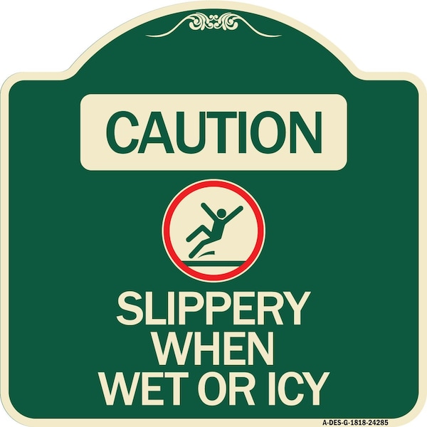 Signmission Caution Slippery When Wet or Icy W/ Graphic Heavy-Gauge Aluminum Sign, 18" H, G-1818-24285 A-DES-G-1818-24285 - main